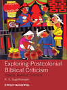 Exploring Postcolonial Biblical Criticism (eBook): History, Method, Practice